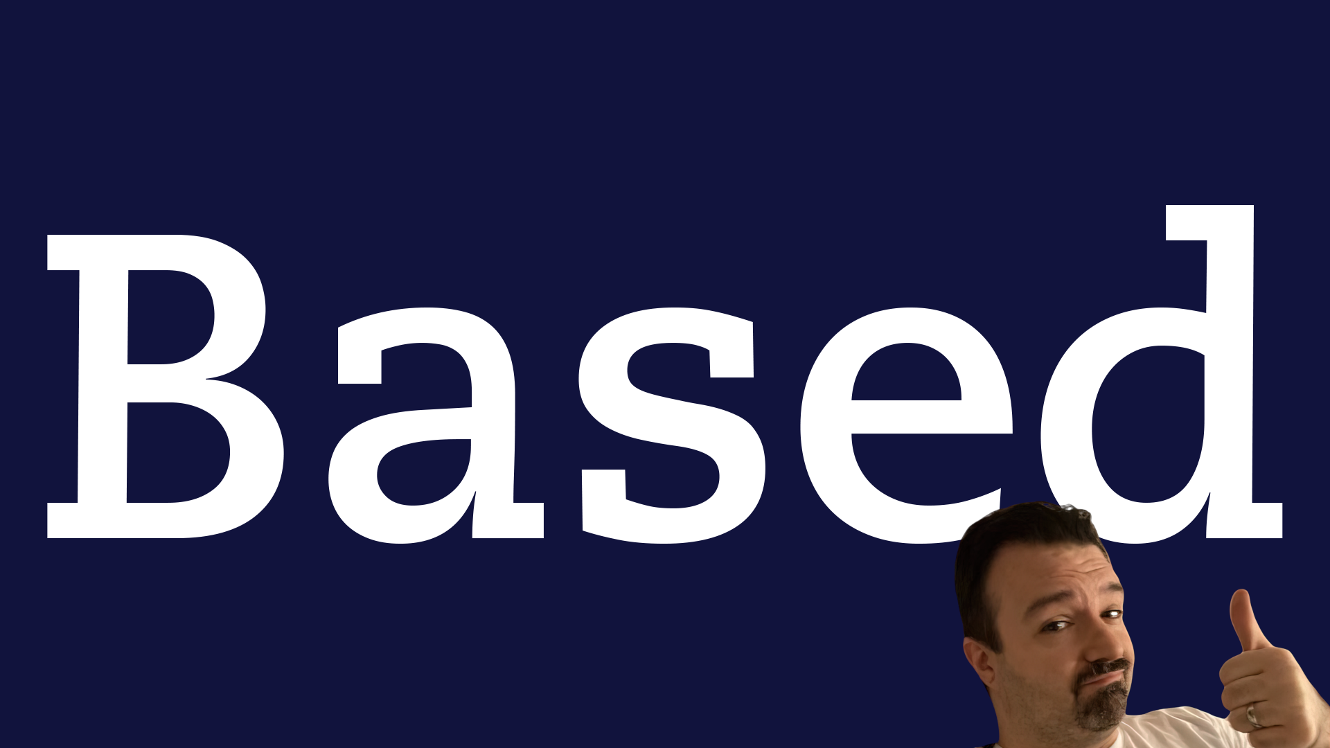 Based.png