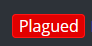 plagued.PNG