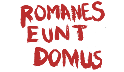 romanes_eunt_domus.png