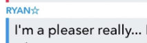Ryan the pleaser.PNG