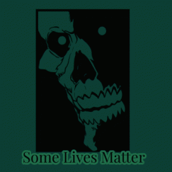 some lives matter.gif