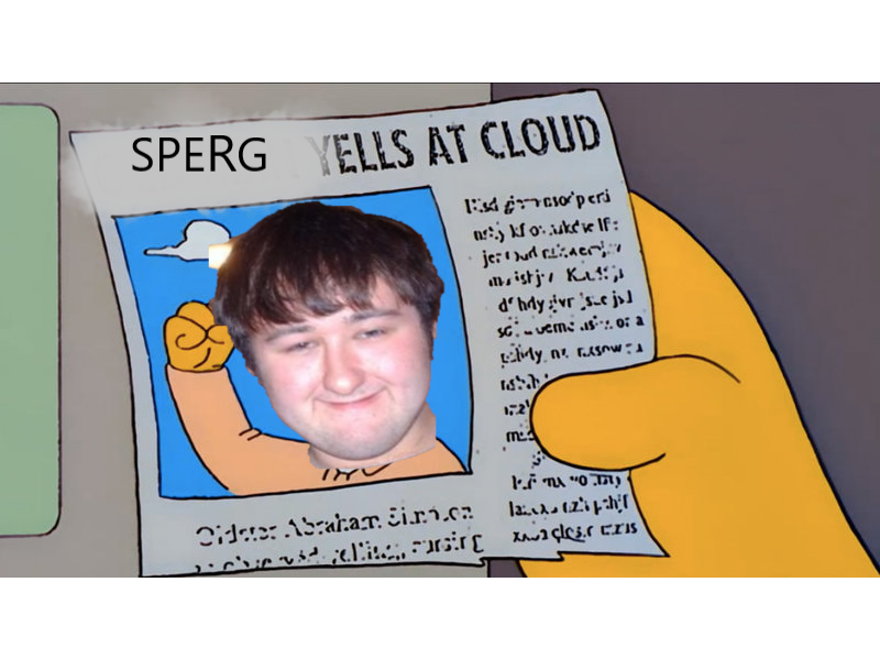 SPERG YELLS AT CLOUD.png