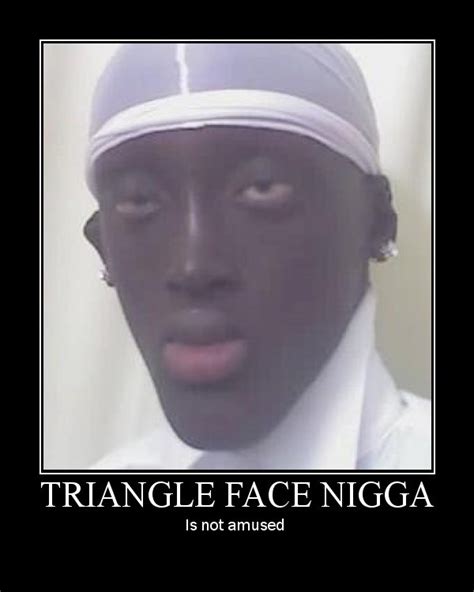 trianglefacenigga.jpg
