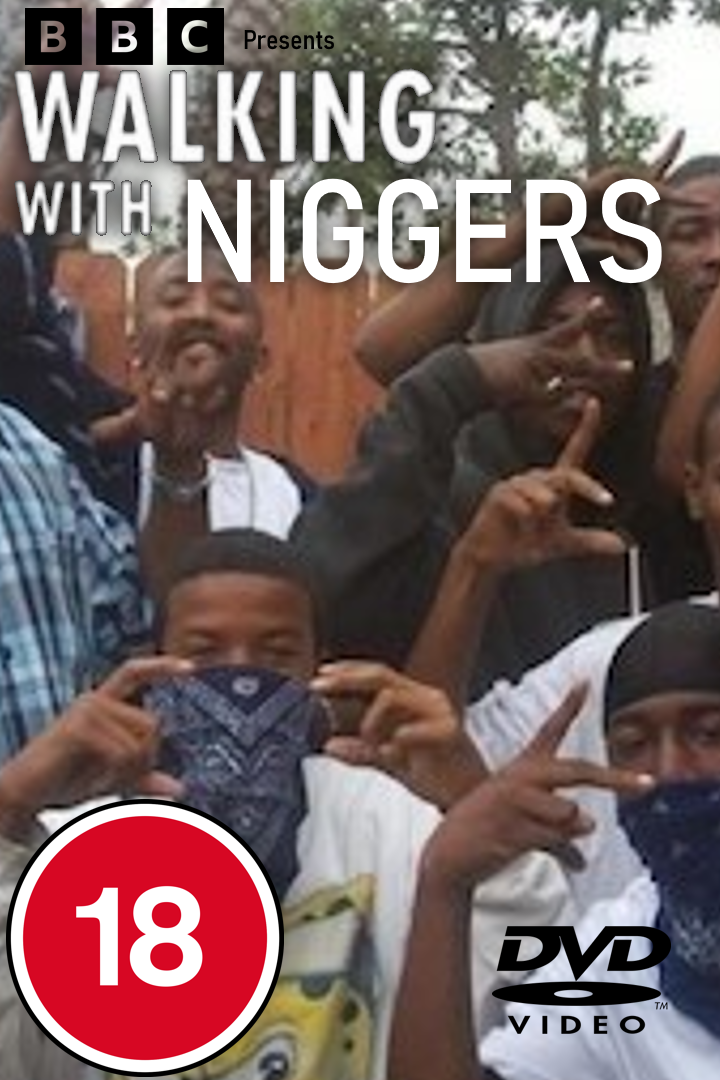 Walking with Niggers.png