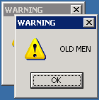 WARNING WARNING OLD MEN.png